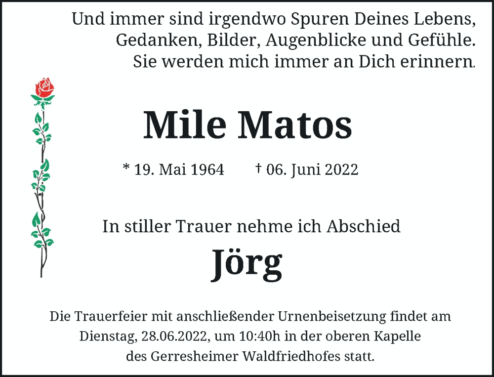  Traueranzeige für Mile Matos vom 25.06.2022 aus Rheinische Post