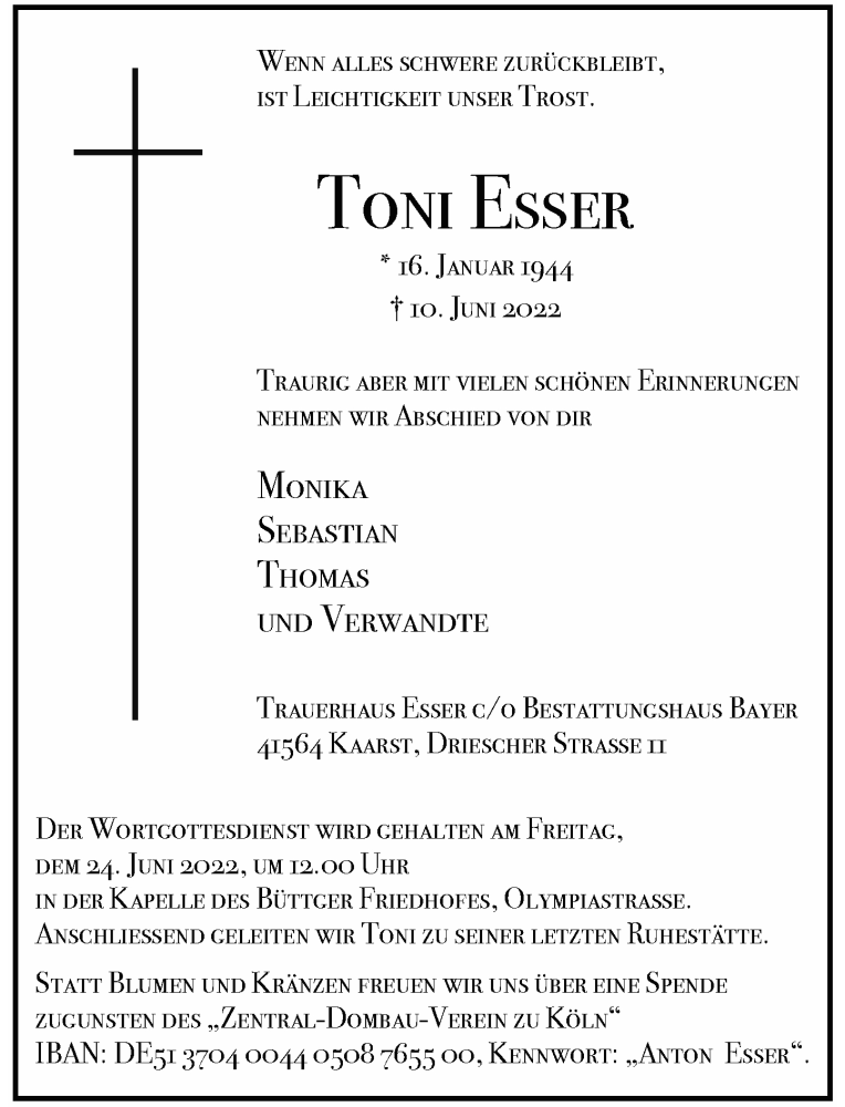  Traueranzeige für Toni Esser vom 18.06.2022 aus Rheinische Post