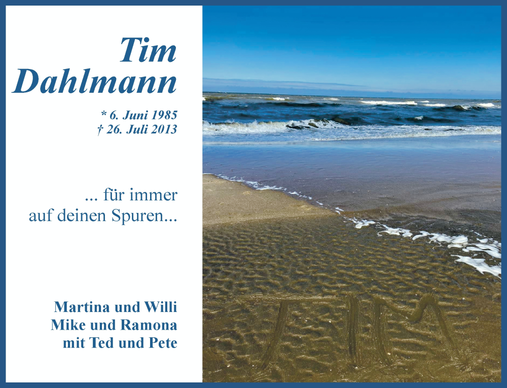  Traueranzeige für Tim Dahlmann vom 26.07.2022 aus Rheinische Post