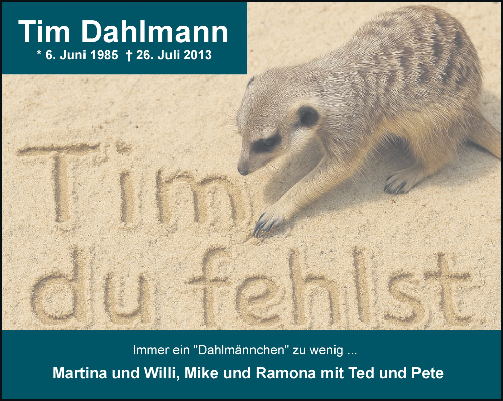  Traueranzeige für Tim Dahlmann vom 26.07.2025 aus Rheinische Post